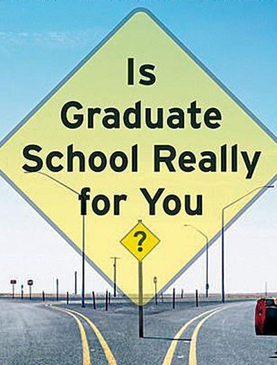 Book Review: Is Graduate School Really for You?