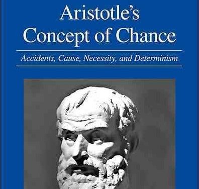 Book Review: Aristotle’s Concept of Chance