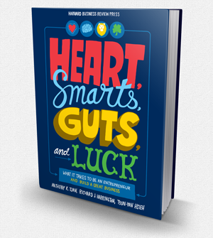 Book Review: Heart, Smarts, Guts and Luck: What It Takes To Be an Entrepreneur and Build a Great Business
