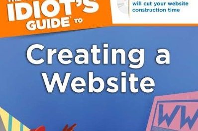 Book Review: The Complete Idiot’s Guide to Creating a Website