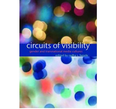 Book Review: Circuits of Visibility – Gender and Transnational Media Cultures