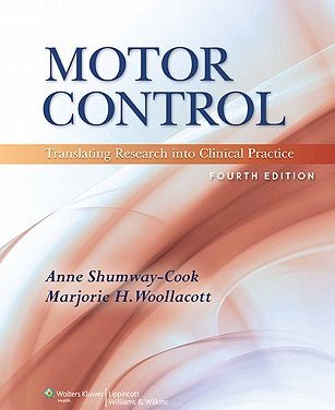 Book Review: Motor Control – Translating Research into Clinical Practice, 4th edition