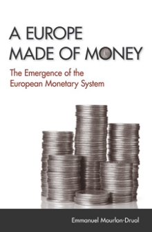 Book Review: A Europe Made of Money – The Emergence of the European Monetary System