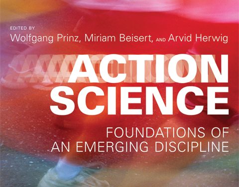 Book Review: Action Science – Foundations of an Emerging Discipline