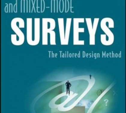 Book Review: Internet, Mail, and Mixed-Mode Surveys: The Tailored Design Method, 3rd edition