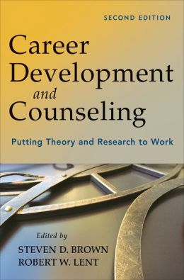 Book Review: Career Development and Counseling: Putting Theories and Research to Work, 2nd edition