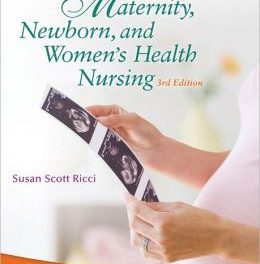 Book Review: Essentials of Maternity, Newborn, and Women’s Health Nursing, 3rd edition