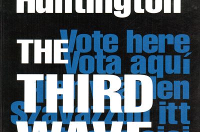 Book Review: The Third Wave: Democratization in the Late Twentieth Century