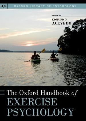 Book Review: Oxford Handbook of Exercise Psychology