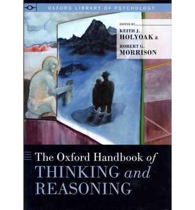 Book Review: Oxford Handbook of Thinking and Reasoning