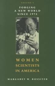 Book Review: Women Scientists in America: Forging a New World Since 1972