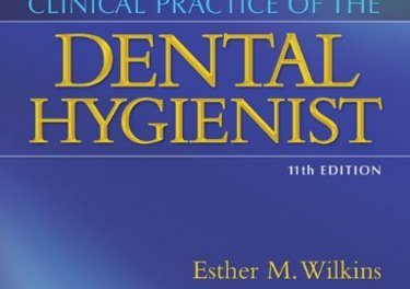 Book Review: Clinical Practice of the Dental Hygienist, 11th edition