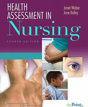 Book Review: Health Assessment in Nursing, with Lab Manual, 4th edition