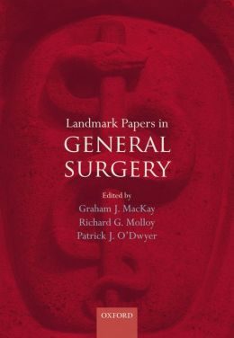 Book Review: Landmark Papers in General Surgery, 1st edition