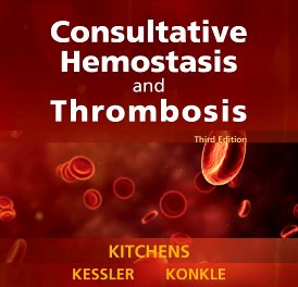 Book Review: Consultative Hemostasis and Thrombosis, 3rd edition