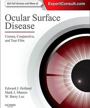Book Review: Ocular Surface Disease – Cornea, Conjunctiva, and Tear Film