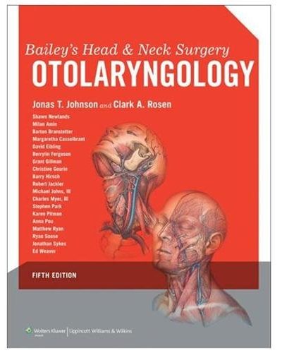 Book Review: Bailey’s Head and Neck Surgery: Otolaryngology