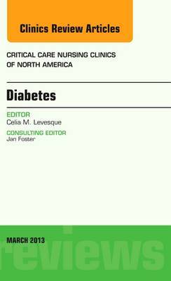 Book Review: Critical Care Nursing Clinics: Diabetes (March 2013, Volume 25, No.1)