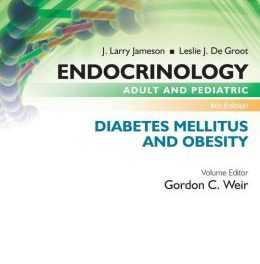 Book Review: Endocrinology: Adult and Pediatric: Diabetes Mellitus and Obesity, 6th edition