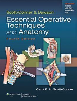 Book Review: Essential Operative Techniques and Anatomy, 4th edition