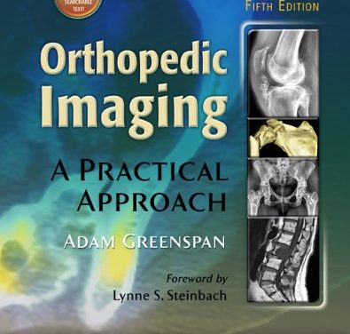 Book Review: Orthopedic Imaging – A Practical Approach