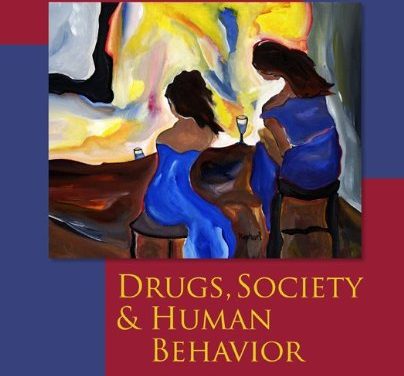Book Review: Drugs, Society & Human Behavior, 15th edition