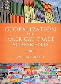 Book Review: Globalization and America’s Trade Agreements