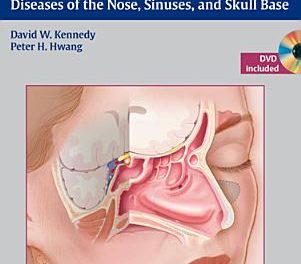 Book Review: Rhinology: Diseases of the Nose, Sinuses, and Skull Base, with DVD