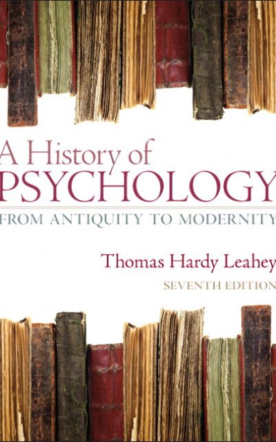 Book Review: A History of Psychology – From Antiquity to Modernity, 7th edition