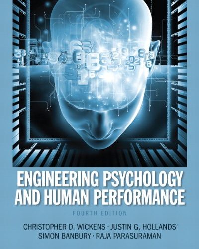 Book Review: Engineering Psychology and Human Performance, 4th edition