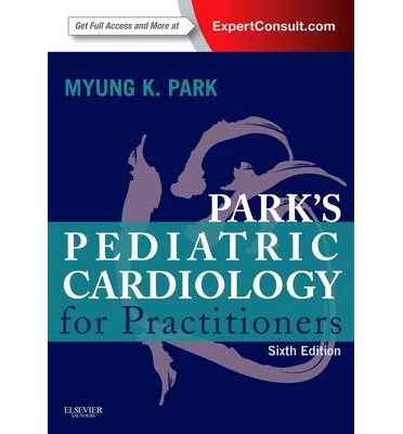 Book Review: Park’s Pediatric Cardiology for Practitioners, 6th edition