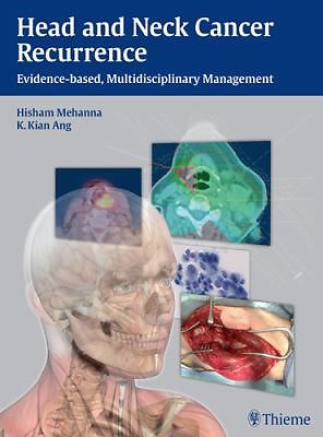 Book Review: Head and Neck Cancer Recurrence – Evidence-Based, Multidisciplinary Management