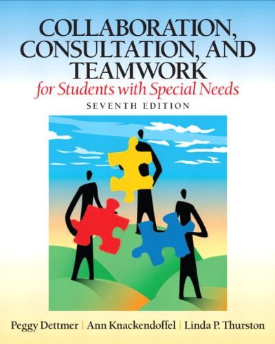 Book Review: Collaboration, Consultation, and Teamwork for Students with Special Needs,  7th edition