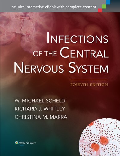 Book Review: Infections of the Central Nervous System, 4th edition