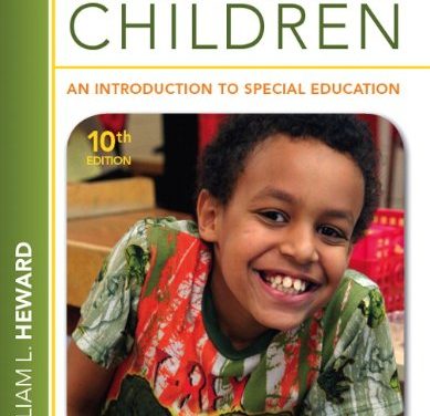 Book Review: Exceptional Children – An Introduction to Special Education, 10th edition