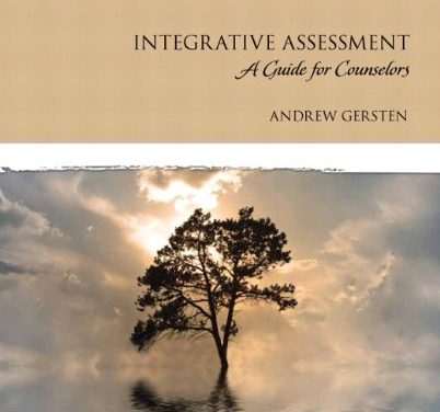 Book Review: Integrative Assessment – A Guide for Counselors (Part of the Merrill Counseling Series)