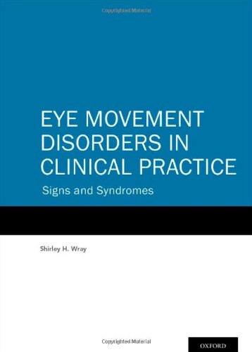Book Review: Eye Movement Disorders in Clinical Practice