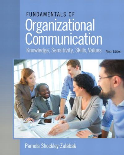Book Review: Fundamentals of Organizational Communication: Knowledge, Sensitivity, Skills, Values, 9th edition