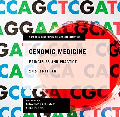 Book Review: Genomic Medicine – Principles and Practice, 2nd edition