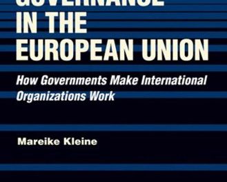 Book Review: Informal Governance in the European Union: How Governments Make International Organizations Work