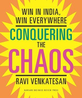 Book Review: Win in India, Win Everywhere: Conquering the Chaos