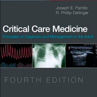 Book Review: Critical Care Medicine – Principles of Diagnosis and Management in the Adult, 4th edition