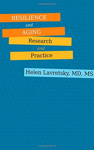 Book Review: Resilience and Aging – Research and Practice