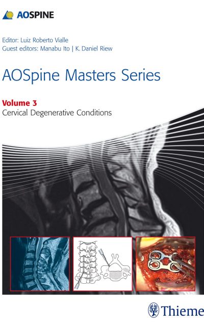Book Review: Aospine Masters Series, Volume 3: Cervical Degenerative Conditions
