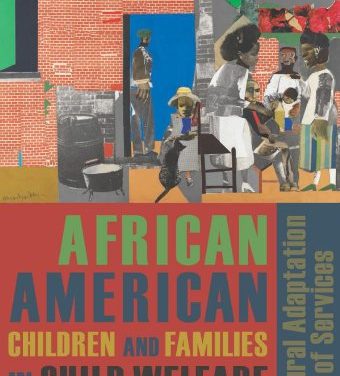 Book Review: African-American Children and Families in Child Welfare