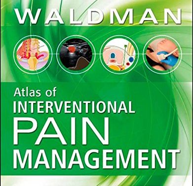 Book Review: Atlas of Interventional Pain Management, 4th edition