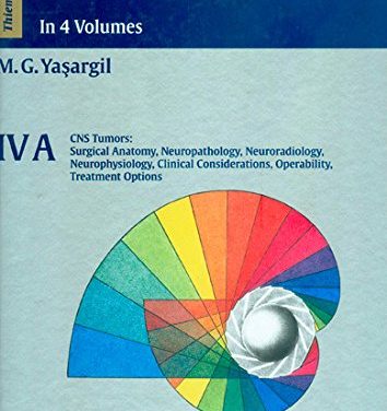 Book Review: Microneurosurgery,  IVA – Central Nervous System Tumors