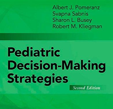 Book Review: Pediatric Decision-Making Strategies, 2nd edition
