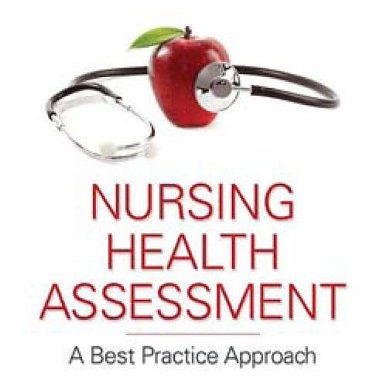 Book Review: Nursing Health Assessment: A Best Practice Approach