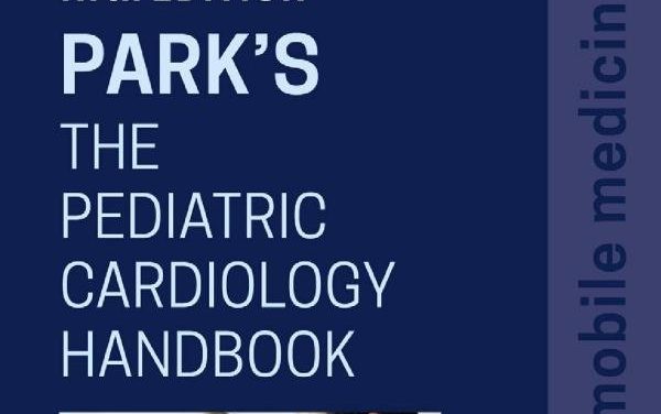 Book Review: Park’s Pediatric Cardiology Handbook, 5th edition